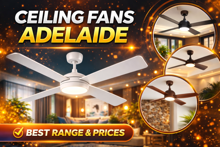 ceiling fans Adelaide