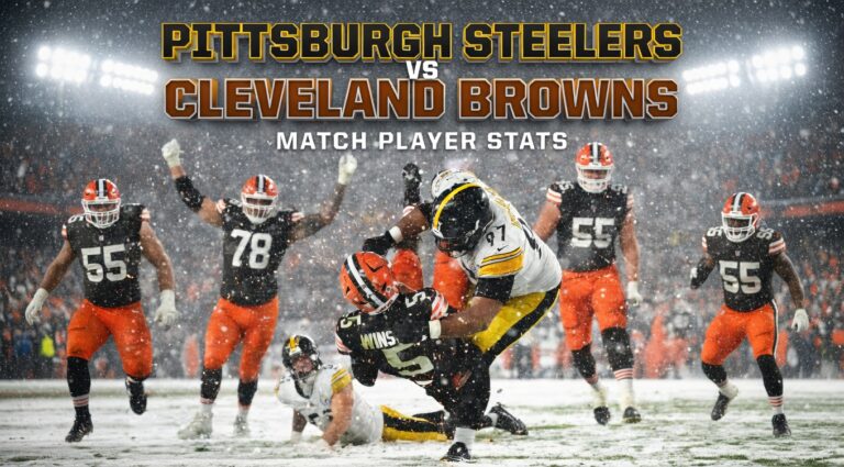 Pittsburgh Steelers vs Cleveland Browns Match Player Stats